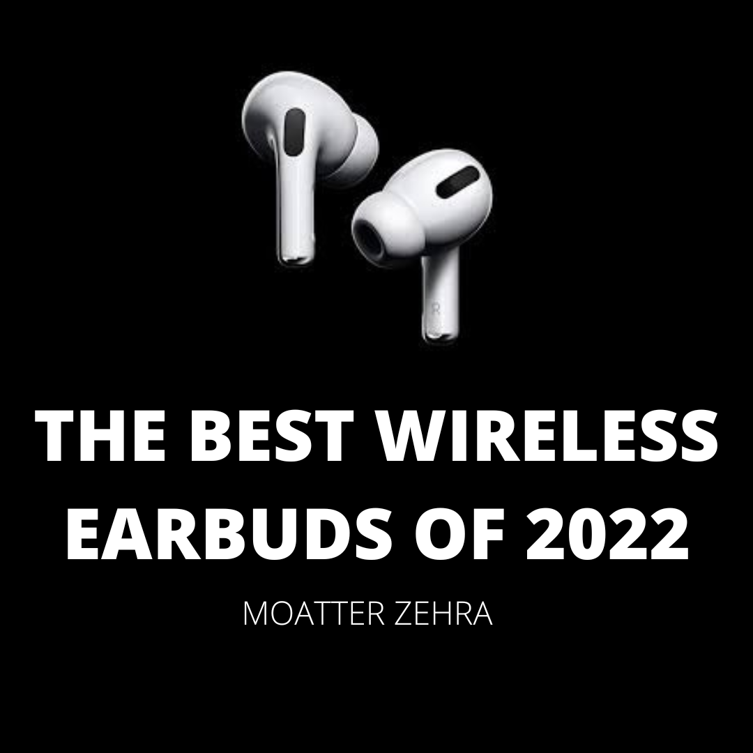 BEST WIRELESS EARBUDS OF 2022 (1)1659444140.png